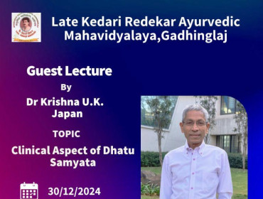 Clinical Aspects of Dhatu Samyata  Guest Lecture Lecture by Dr. Krishna U.K.